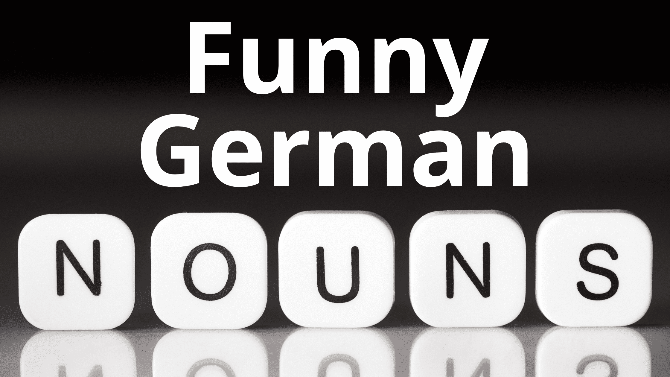 10 German words with hilarious literal translations