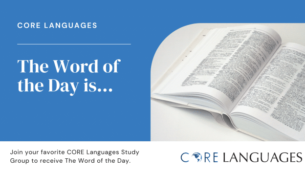 CORE Languages The Word of the Day